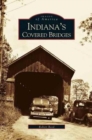 Indiana's Covered Bridges - Book