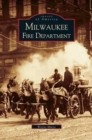 Milwaukee Fire Department - Book