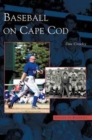 Baseball on Cape Cod - Book