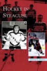 Hockey in Syracuse - Book