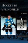 Hockey in Springfield - Book