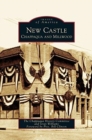 New Castle : Chappaqua and Millwood - Book