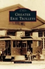 Greater Erie Trolleys - Book