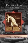 Detroit Aces : The First 75 Years - Book