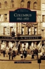 Columbus : 1910-1970 - Book