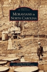 Moravians in North Carolina - Book