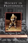 Hockey in Providence - Book