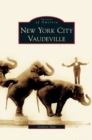 New York City Vaudeville - Book