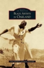 Black Artists in Oakland - Book