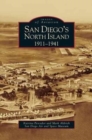 San Diego's North Island : 1911-1941 - Book