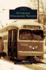 Pittsburgh Streamlined Trolleys - Book