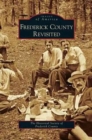 Frederick County Revisited - Book