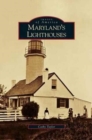 Maryland's Lighthouses - Book