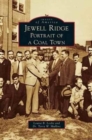 Jewell Ridge : Portrait of a Coal Town - Book