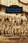 Huletts Landing on Lake George - Book