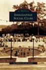 Indianapolis Social Clubs - Book