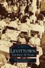 Levittown : The First 50 Years - Book