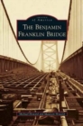Benjamin Franklin Bridge - Book