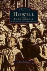 Howell and Farmingdale : A Social and Cultural History - Book