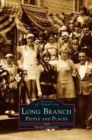 Long Branch : People and Places - Book