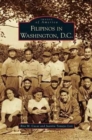 Filipinos in Washington, D.C. - Book