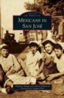 Mexicans in San Jose - Book