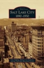 Salt Lake City : 1890-1930 - Book
