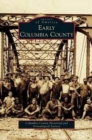 Early Columbia County - Book