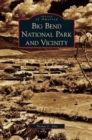 Big Bend National Park and Vicinity - Book