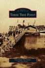 Three Tree Point - Book