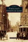 Portland's Streetcar Lines - Book