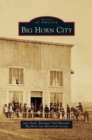 Big Horn City - Book