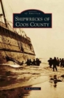 Shipwrecks of Coos County - Book