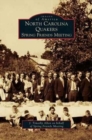North Carolina Quakers : Spring Friends Meeting - Book