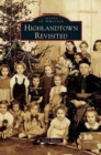 Highlandtown Revisited - Book