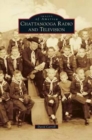 Chattanooga Radio and Television - Book