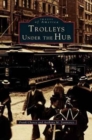Trolleys Under the Hub - Book