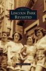 Lincoln Park Revisited - Book