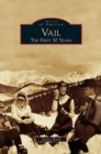 Vail : The First 50 Years - Book