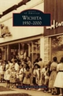 Wichita 1930-2000 - Book