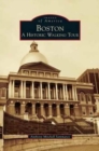 Boston : A Historic Walking Tour - Book