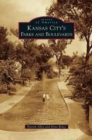 Kansas City's Parks and Boulevards - Book