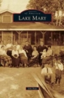 Lake Mary - Book