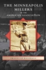 Minneapolis Millers of the American Association - Book
