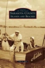Sarasota County Islands and Beaches - Book