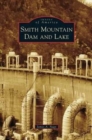 Smith Mountain Dam and Lake - Book