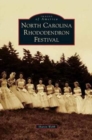 North Carolina Rhododendron Festival - Book