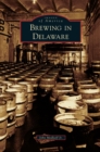 Brewing in Delaware - Book