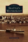 Seattle's Waterfront - Book