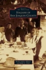 Italians of San Joaquin County - Book